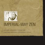 خرید و دانلود نسخه کامل کتاب Imperial-Way Zen: Ichikawa Hakugen’s Critique and Lingering Questions for Buddhist Ethics
