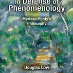 خرید و دانلود نسخه کامل کتاب In Defense of Phenomenology: Merleau-Ponty’s Philosophy