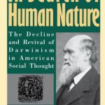 خرید و دانلود نسخه کامل کتاب In Search of Human Nature: The Decline and Revival of Darwinism in American Social Thought