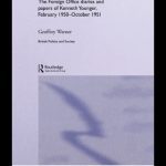 خرید و دانلود نسخه کامل کتاب In the Midst of Events  The Foreign Office Diaries and Papers of Kenneth G. Younger, February 1950-October 1951 (British Politics and Society)