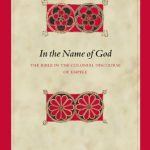 خرید و دانلود نسخه کامل کتاب In the Name of God: The Bible in the Colonial Discourse of Empire
