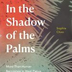 خرید و دانلود نسخه کامل کتاب In the Shadow of the Palms: More-Than-Human Becomings in West Papua