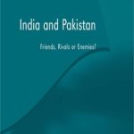 خرید و دانلود نسخه کامل کتاب India and Pakistan: Friends, Rivals or Enemies?