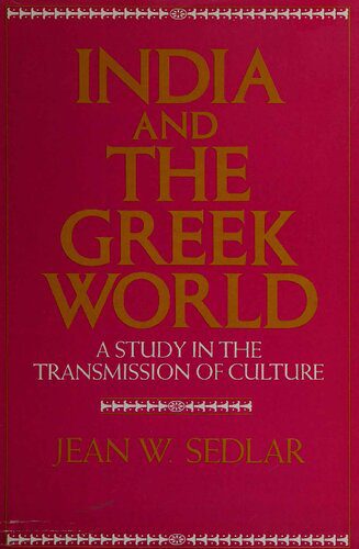 خرید و دانلود نسخه کامل کتاب India and the Greek World: A Study in the Transmission of Culture_68fa587b74924.jpeg خرید و دانلود نسخه کامل کتاب India and the Greek World: A Study in the Transmission of Culture