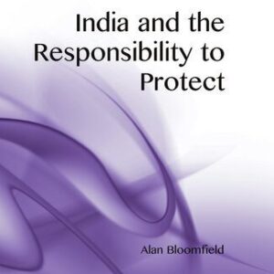 خرید و دانلود نسخه کامل کتاب India and the Responsibility to Protect
