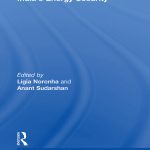 خرید و دانلود نسخه کامل کتاب India’s Energy Security