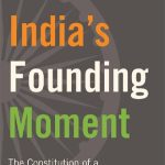 خرید و دانلود نسخه کامل کتاب India’s Founding Moment: The Constitution of a Most Surprising Democracy