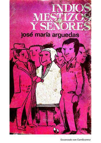 خرید و دانلود نسخه کامل کتاب Indios, mestizos y señores_68f853332e0f3.jpeg خرید و دانلود نسخه کامل کتاب Indios, mestizos y señores