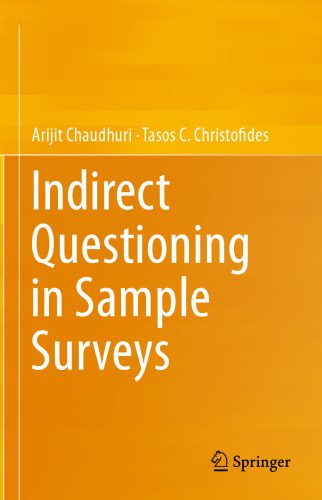 خرید و دانلود نسخه کامل کتاب Indirect Questioning in Sample Surveys_68f913505339b.jpeg خرید و دانلود نسخه کامل کتاب Indirect Questioning in Sample Surveys