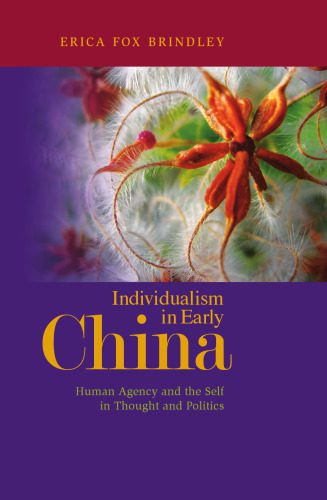 خرید و دانلود نسخه کامل کتاب Individualism in Early China: Human Agency and the Self in Thought and Politics_68e969bd20bc0.jpeg خرید و دانلود نسخه کامل کتاب Individualism in Early China: Human Agency and the Self in Thought and Politics