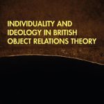 خرید و دانلود نسخه کامل کتاب Individuality and Ideology in British Object Relations Theory