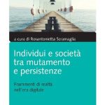 خرید و دانلود نسخه کامل کتاب Individui e società tra mutamento e persistenze. Frammenti di realtà nell’era digitale