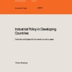 خرید و دانلود نسخه کامل کتاب Industrial Policy in Developing Countries – Overview and lessons from seven country cases