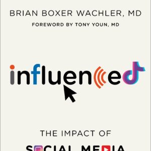 خرید و دانلود نسخه کامل کتاب Influenced: The Impact of Social Media on Our Perception