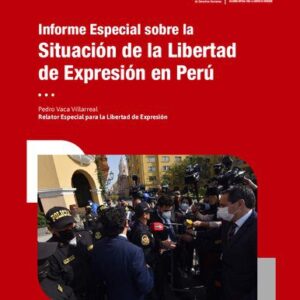 خرید و دانلود نسخه کامل کتاب Informe Especial sobre la Situación de la Libertad de Expresión en Perú : Relatoría Especial para la Libertad de Expresión de la Comisión Interamericana de Derechos Humanos