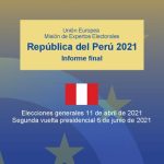 خرید و دانلود نسخه کامل کتاب Informe Final República del Perú 2021. Elecciones generales 11 de abril de 2021 Segunda vuelta presidencial 6 de junio de 2021