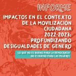 خرید و دانلود نسخه کامل کتاب Informe impactos en el contexto de la movilización ciudadana 2022-2023: profundizando desigualdades de género. Lo que no bueno para la democracia no es bueno para las mujeres