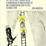 خرید و دانلود نسخه کامل کتاب Inner Religion in Jewish Sources: A Phenomenology of Inner Religious Life and Its Manifestation from the Bible to Hasidic Texts