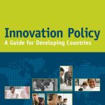 خرید و دانلود نسخه کامل کتاب Innovation Policy: A Guide for Developing Countries