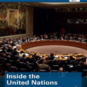 خرید و دانلود نسخه کامل کتاب Inside the United Nations: Multilateral Diplomacy Up Close