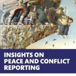 خرید و دانلود نسخه کامل کتاب Insights on Peace and Conflict Reporting