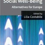 خرید و دانلود نسخه کامل کتاب Institutions for Social Well Being: Alternatives for Europe