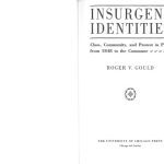 خرید و دانلود نسخه کامل کتاب Insurgent Identities: Class, Community, and Protest in Paris from 1848 to the Commune