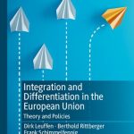 خرید و دانلود نسخه کامل کتاب Integration and Differentiation in the European Union: Theory and Policies