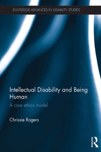 خرید و دانلود نسخه کامل کتاب Intellectual Disability and Being Human: A Care Ethics Model_68f9359d67e90.jpeg خرید و دانلود نسخه کامل کتاب Intellectual Disability and Being Human: A Care Ethics Model