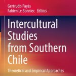 خرید و دانلود نسخه کامل کتاب Intercultural Studies from Southern Chile: Theoretical and Empirical Approaches