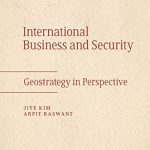 خرید و دانلود نسخه کامل کتاب International Business and Security: Geostrategy in Perspective