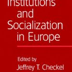 خرید و دانلود نسخه کامل کتاب International Institutions and Socialization in Europe (International Organization)