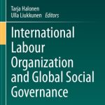 خرید و دانلود نسخه کامل کتاب International Labour Organization and Global Social Governance