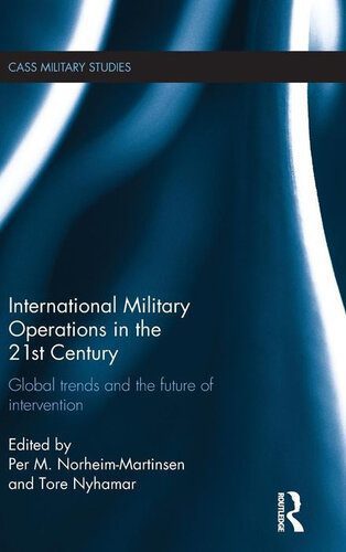 خرید و دانلود نسخه کامل کتاب International Military Operations in the 21st Century: Global Trends and the Future of Intervention_68f7377f814c6.jpeg خرید و دانلود نسخه کامل کتاب International Military Operations in the 21st Century: Global Trends and the Future of Intervention