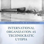 خرید و دانلود نسخه کامل کتاب International Organization As Technocratic Utopia