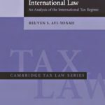 خرید و دانلود نسخه کامل کتاب International Tax as International Law: An Analysis of the International Tax Regime (Cambridge Tax Law Series)