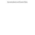 خرید و دانلود نسخه کامل کتاب Internationalization and Domestic Politics