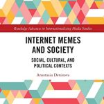 خرید و دانلود نسخه کامل کتاب Internet Memes and Society: Social, Cultural, and Political Contexts