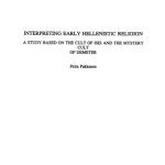خرید و دانلود نسخه کامل کتاب Interpreting early Hellenistic religion: A study based on the mystery cult of Demeter and the cult of Isis