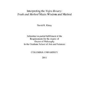 خرید و دانلود نسخه کامل کتاب Interpreting the Vajra Rosary:  Truth and Method Meets Wisdom and Method