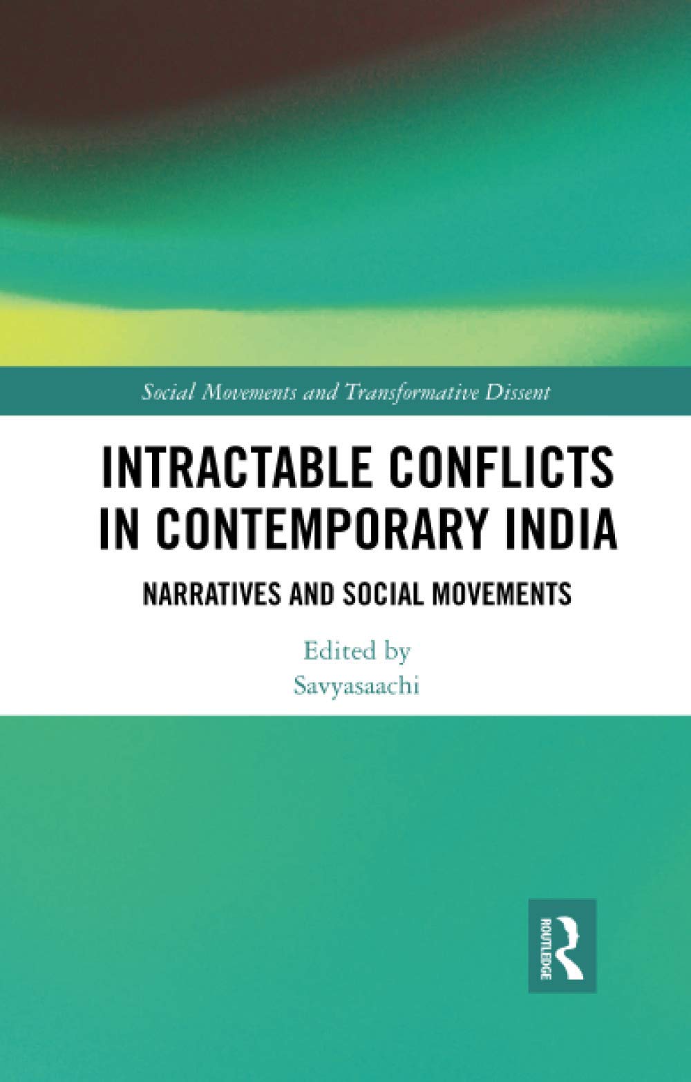 خرید و دانلود نسخه کامل کتاب Intractable Conflicts in Contemporary India_68f92b875faa7.jpeg خرید و دانلود نسخه کامل کتاب Intractable Conflicts in Contemporary India