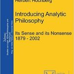 خرید و دانلود نسخه کامل کتاب Introducing Analytic Philosophy: Its Sense and Nonsense