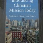 خرید و دانلود نسخه کامل کتاب Introducing Christian Mission Today: Scripture, History, and Issues