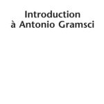 خرید و دانلود نسخه کامل کتاب Introduction à Antonio Gramsci