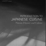 خرید و دانلود نسخه کامل کتاب Introduction to Japanese Cuisine: Nature, History and Culture