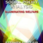 خرید و دانلود نسخه کامل کتاب Introduction to Social Policy Analysis: Illuminating Welfare
