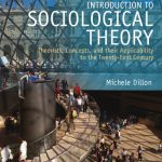 خرید و دانلود نسخه کامل کتاب Introduction to Sociological Theory: Theorists, Concepts, And Their Applicability To The Twenty-First Century