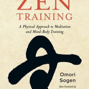 خرید و دانلود نسخه کامل کتاب Introduction to Zen Training: A Physical Approach to Meditation and Mind-Body Training