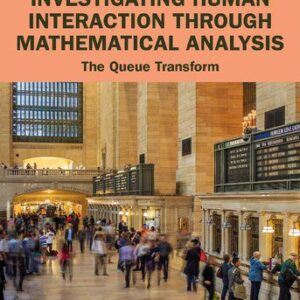 خرید و دانلود نسخه کامل کتاب Investigating Human Interaction through Mathematical Analysis