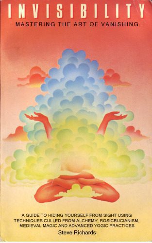 خرید و دانلود نسخه کامل کتاب Invisibility: Mastering the Art of Vanishing_68e2fc5e781ac.jpeg خرید و دانلود نسخه کامل کتاب Invisibility: Mastering the Art of Vanishing
